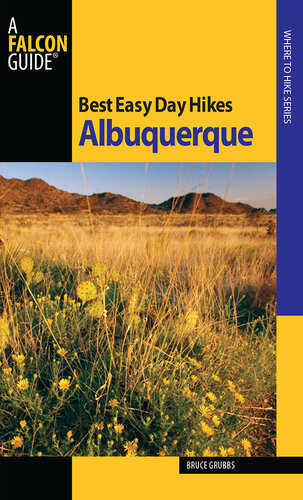 Best Easy Day Hikes Albuquerque Bruce Grubbs