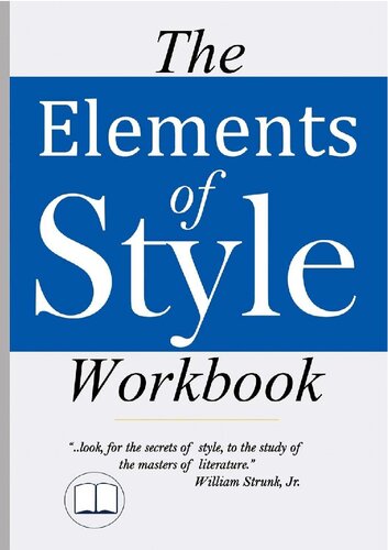 The Elements Of Style Workbook 1st Edition Michele T Poff