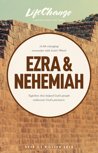 Ezra And Nehemiah The Navigators