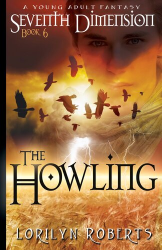 The Howling A Young Adult Fantasy Lorilyn Roberts