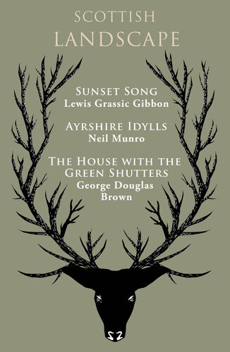 Scottish Landscape Sunset Song Ayrshire Idylls The House With The Green Shutters Lewis Grassic Gibbon Neil Munro George Douglas Brown