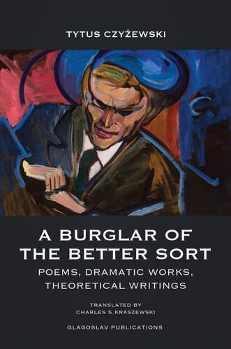 A Burglar Of The Better Sort Tytus Czyewski