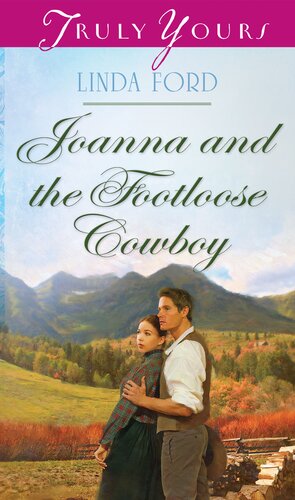 Joanna And The Footloose Cowboy Linda Ford