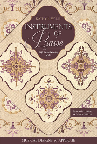 Instruments Of Praise Kathy K Wylie