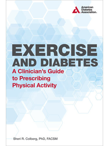 Exercise And Diabetes Sheri R Colberg