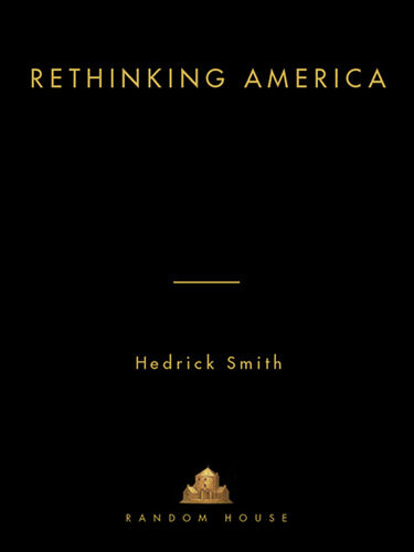 Rethinking America A New Game Plan From The American Innovators Schools Business People Work Hedrick Smith