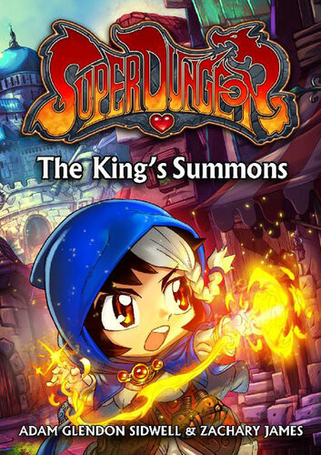The Kings Summons Adam Glendon Sidwell Zachary James