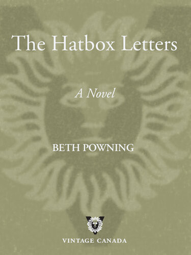 The Hatbox Letters Beth Powning