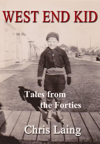West End Kid Tales From The Forties Chris Laing