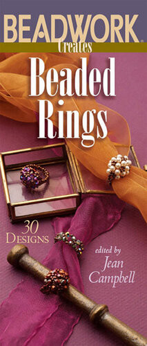 Beadwork Creates Beaded Rings Jean Campbell