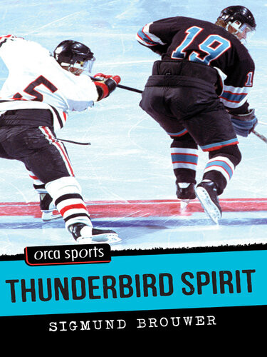 Thunderbird Spirit Sigmund Brouwer