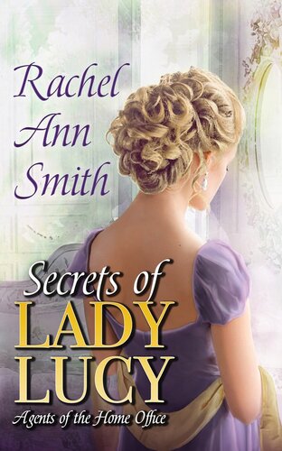 Secrets Of Lady Lucy Rachel Ann Smith