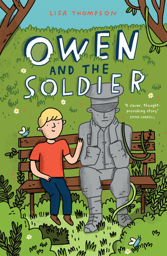 Owen And The Soldier Lisa Thompson