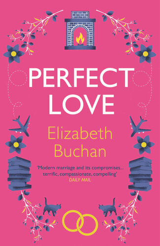 Perfect Love Elizabeth Buchan