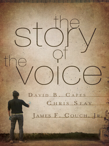 The Story Of The Voice David Capes Chris Seay James Couch