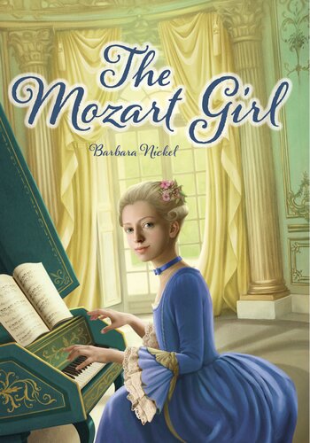 The Mozart Girl Barbara Nickel