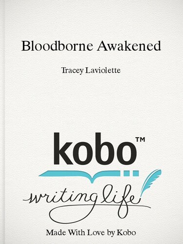 Bloodborne Awakened Tracey Laviolette