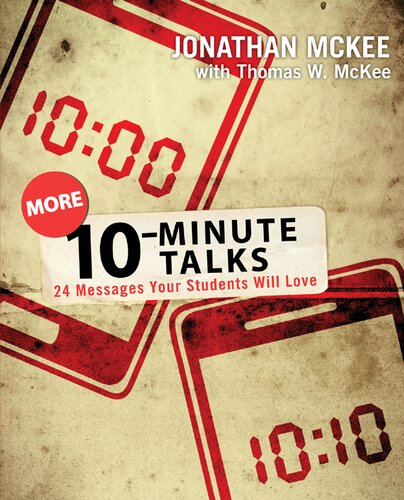 More 10minute Talks 24 Messages Your Students Will Love Jonathan Mckee