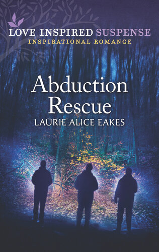 Abduction Rescue Laurie Alice Eakes