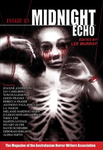 Midnight Echo Issue 15 Australasian Horror Writers Association Lee Murray