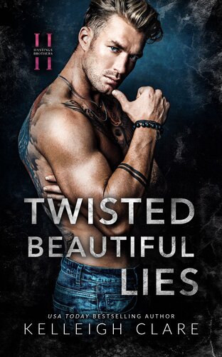 Twisted Beautiful Lies Twisted Lies Duet Book 1 Kelleigh Clare Kl Clare