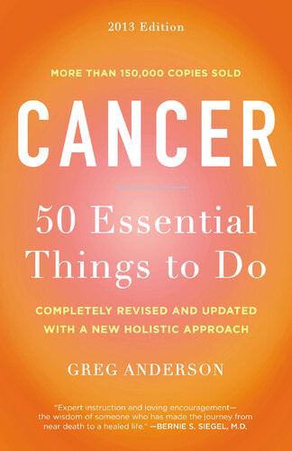 Cancer 50 Essential Things To Do 2013th Edition Greg Anderson