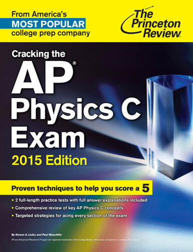 Cracking The Ap Physics C Exam 2015 Edition Princeton Review