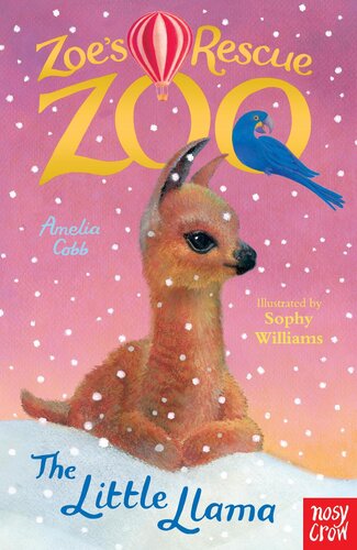 Zoes Rescue Zoo The Little Llama Amelia Cobb