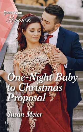 Onenight Baby To Christmas Proposal Susan Meier