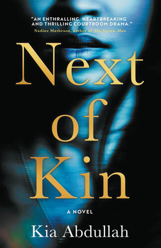 Next Of Kin Kia Abdullah