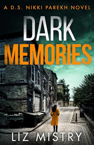 Dark Memories Liz Mistry