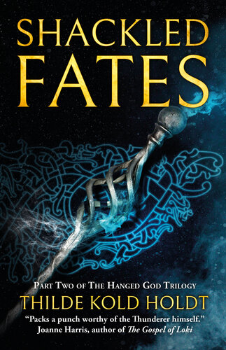 Shackled Fates Thilde Kold Holdt