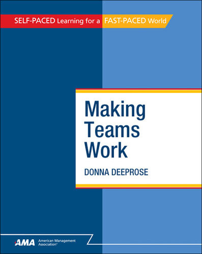 Making Teams Work Donna Deeprose