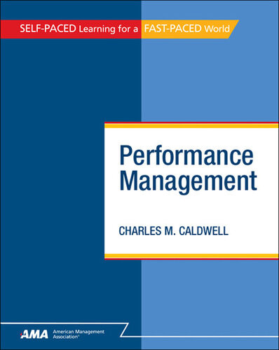Performance Management Charles M Caldwell