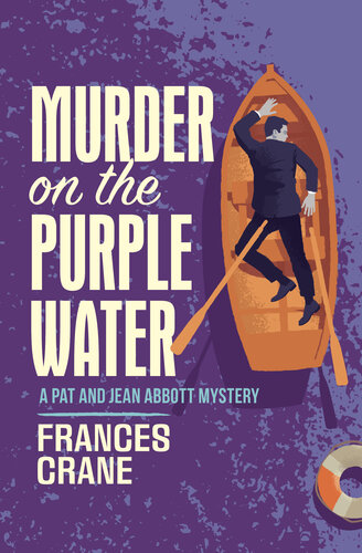 Murder On The Purple Water Frances Crane