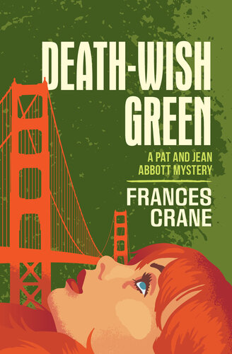Deathwish Green Frances Crane