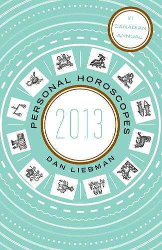 Personal Horoscopes 2013 Dan Liebman