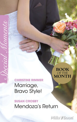 Marriage Bravo Stylemendozas Return Christine Rimmer Susan Crosby