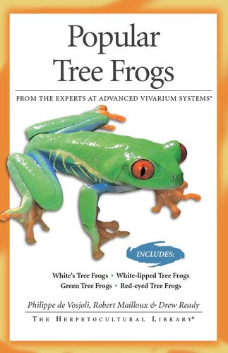 Popular Tree Frogs Philippe De Vosjoli Robert Mailloux Drew Ready