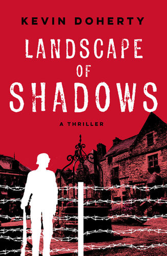 Landscape Of Shadows Kevin Doherty