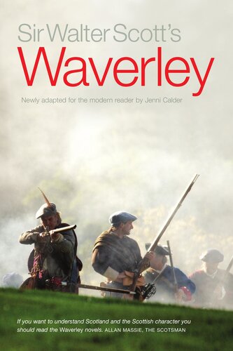 Sir Walter Scotts Waverley Newly Adapted For The Modern Reader By Jenni Calder Walter Scott