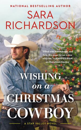 Wishing On A Christmas Cowboy Sara Richardson