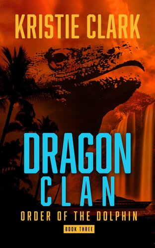 Dragon Clan A Scifi Thriller Sea Adventure Kristie Clark