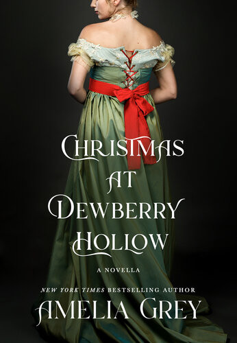 Christmas At Dewberry Hollow Amelia Grey
