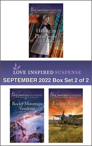 Love Inspired Suspense September 2022 Box Set 2 Of 2 Laura Scott Jane M Choate Tanya Stowe