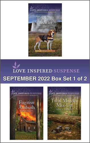 Love Inspired Suspense September 2022 Box Set 1 Of 2 Elizabeth Goddard Jenna Night Sami A Abrams