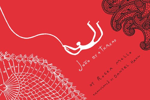 Joo By A Thread Roger Mello Daniel Hahn Translation