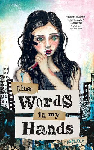 The Words In My Hands Asphyxia