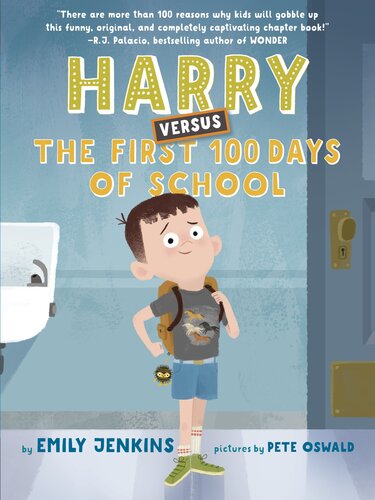 Harry Versus The First 100 Days Of School Emily Jenkins