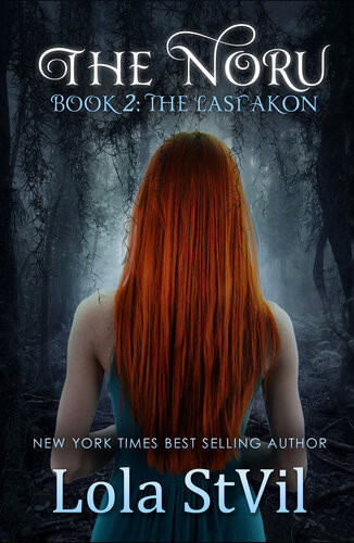 The Noru 2 The Last Akon The Noru Series Book 2 Lola Stvil